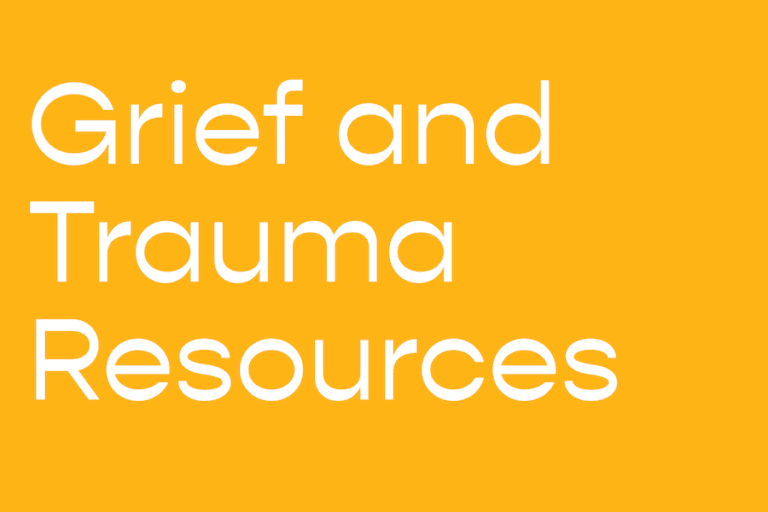 Grief and Trauma Resources