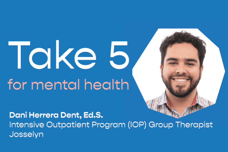Take 5 For Mental Health – Dani Herrera Dent