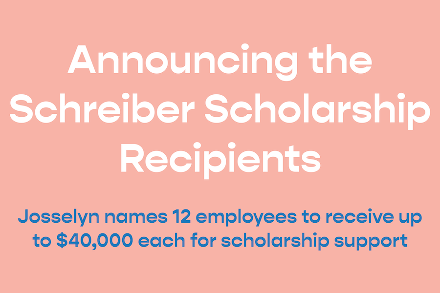 Announcing 12 Schreiber Scholarship Recipients