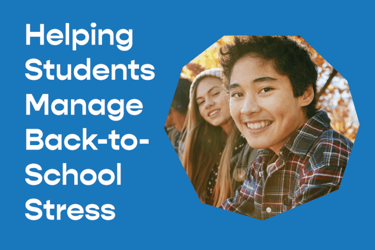 Helping Students Manage Back-to-School Stress