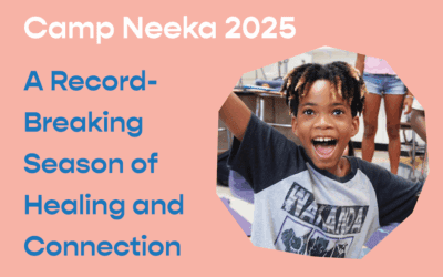 Camp Neeka 2025: A Record-Breaking Season of Healing and Connection