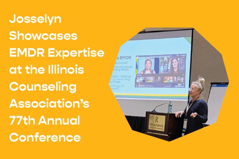 Josselyn Showcases EMDR Expertise at the Illinois Counseling Association’s 77th Annual Conference