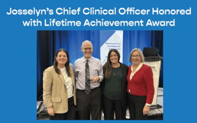 Josselyn’s Chief Clinical Officer Honored with Lifetime Achievement Award