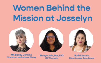 Women Behind the Mission at Josselyn
